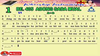 BUKU ENDE HKBP NO 405 | ADONG SADA MUAL | NOT ANGKA | KARAOKE |
