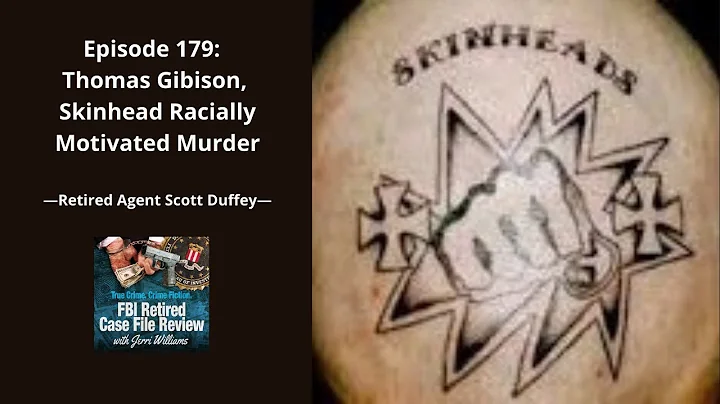 Episode 179: Scott Duffey  Thomas Gibison, Skinhea...