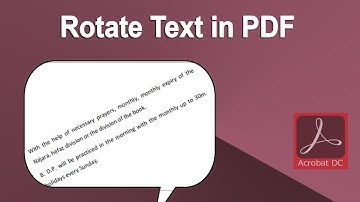 How to Rotate Text and Edit PDF Document using Adobe Acrobat Pro
