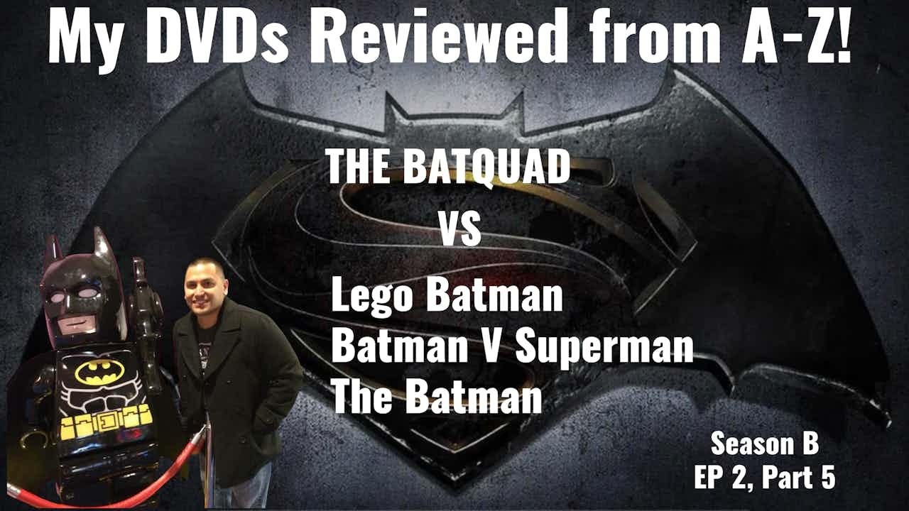 The Batquad's DVD (and 4K) Reviews! BAT-EXTRAVAGANZA! Season B, Episode 2, Part 5!