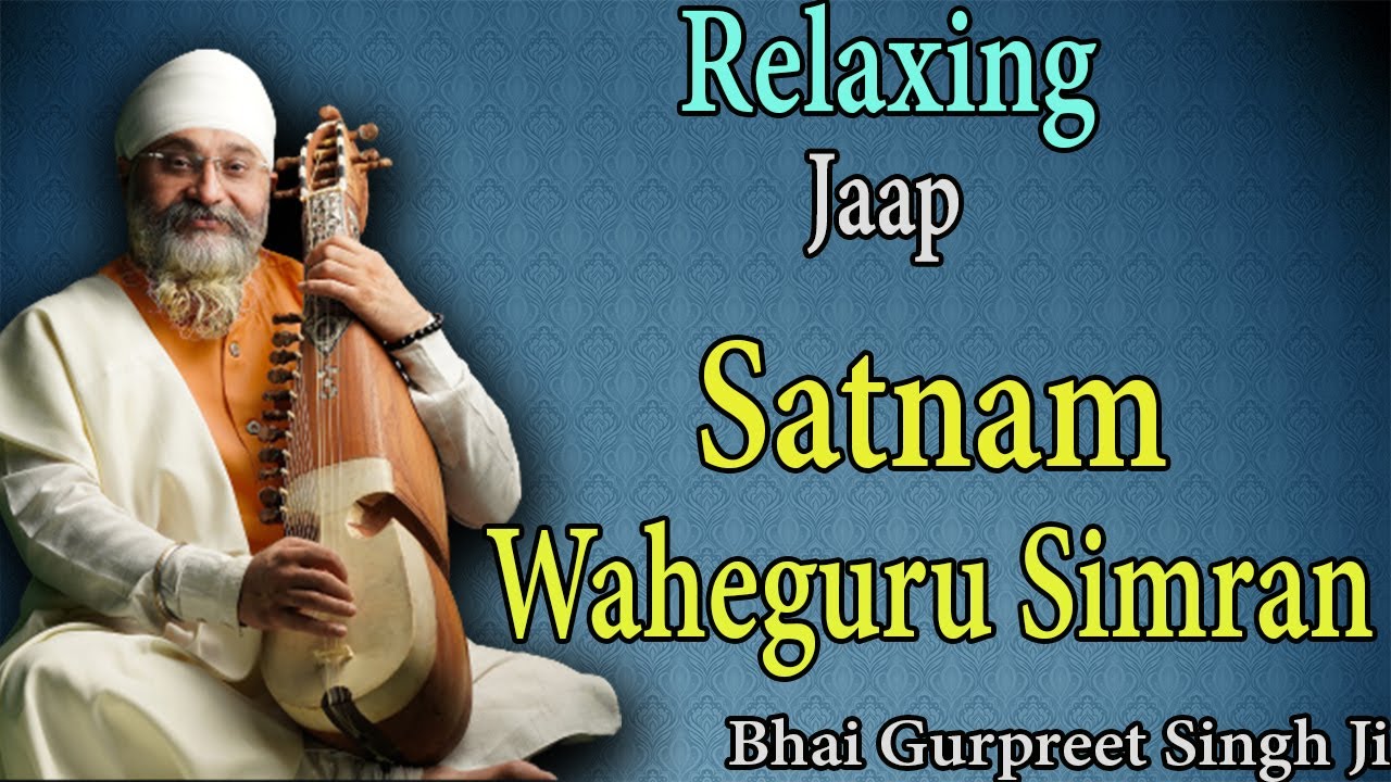 Satnam Waheguru Simran | Tu Hi Tu Hi Simran | Bhai Gurpreet Singh Ji rINKU Veer Ji | Simran