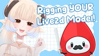 【LIVE2D】 Rigging YOUR Vtuber Model!!