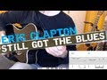 Still got the blues gary moore  eric claptons live cover guitar lesson instrumental section