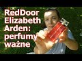 Red Door Elizabeth Arden: perfumy ważne
