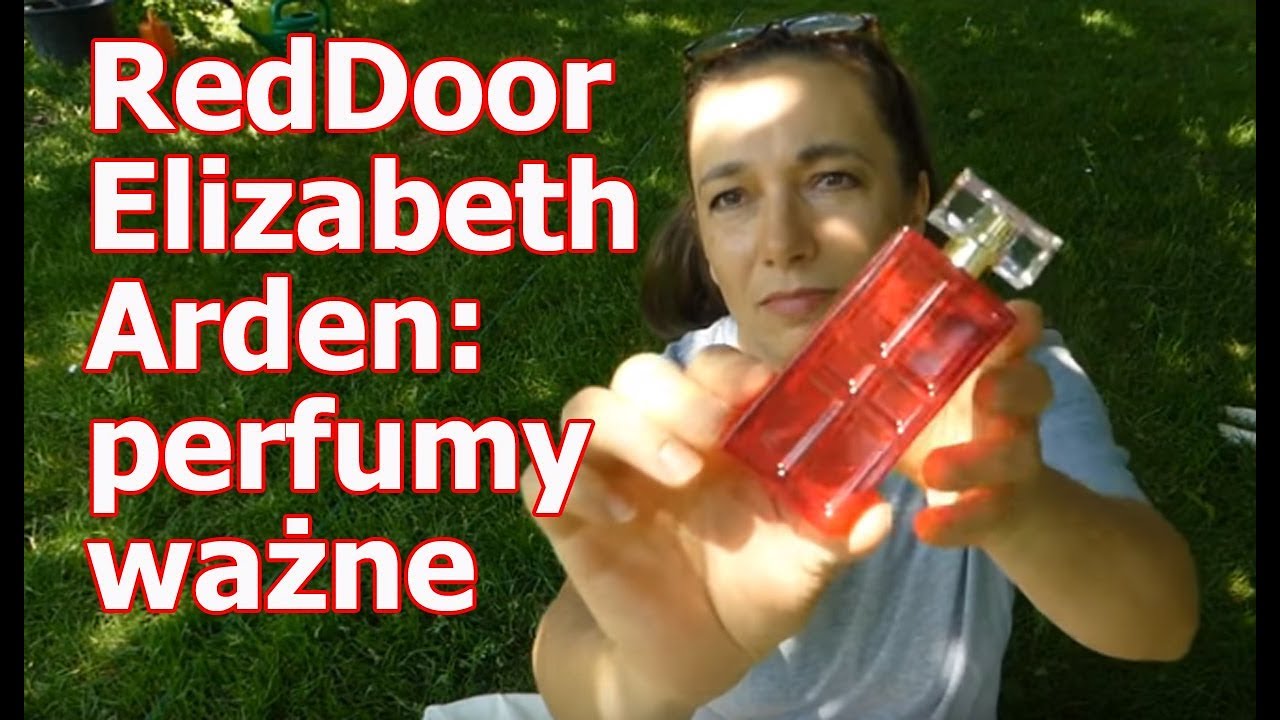 Red Door Elizabeth Arden: perfumy ważne