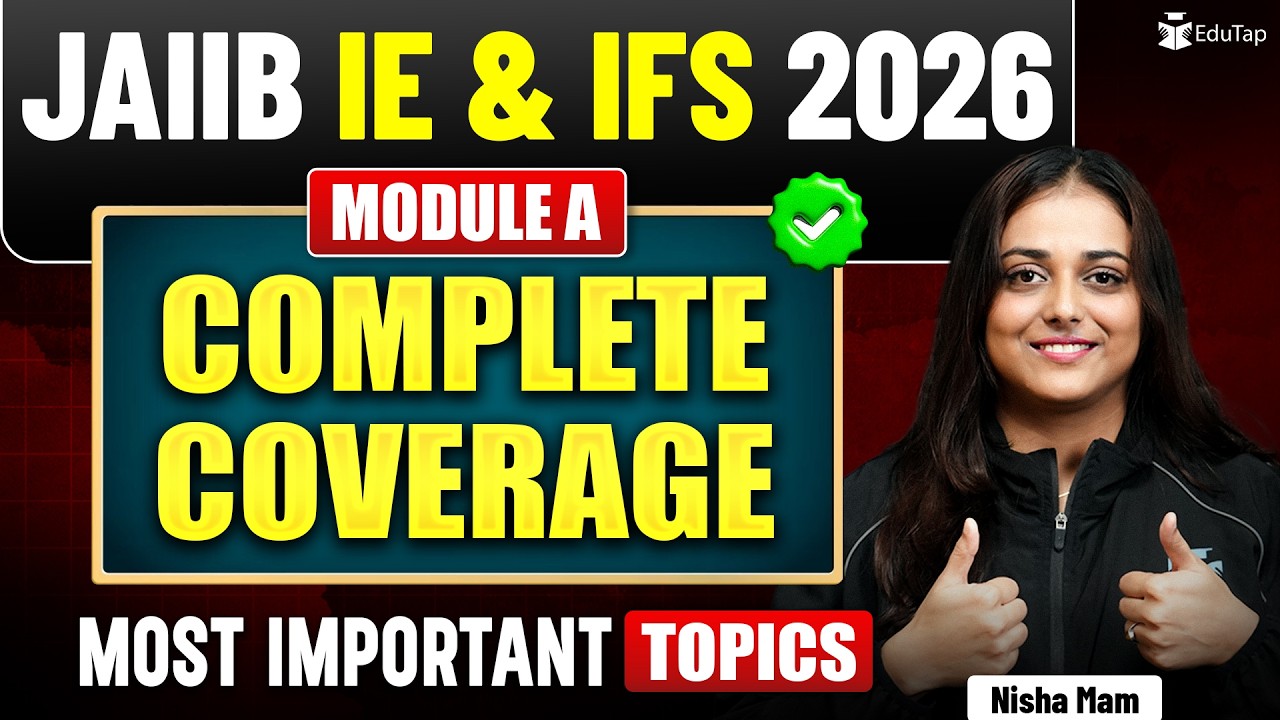 Complete IE & IFS For JAIIB May 2026 | JAIIB IE & IFS Module A Free Online Classes | EduTap