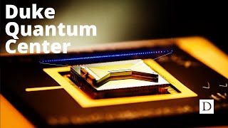Duke Quantum Center