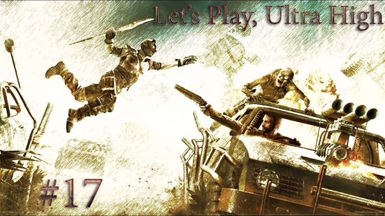 17) Mad Max (Прогуляемся по закопанной церкви?)) [Let's Play, Ultra High, 1080p]