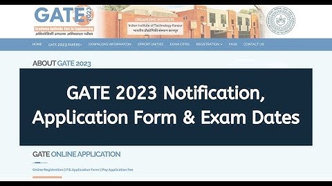 GATE 2023 Registration Apply Online Form 2022 | GATE 2023 Online Form Notification 2022