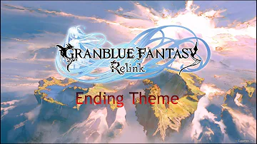 Granblue Fantasy: Relink OST - Ending Theme | "Good Night, Good Morning" Vocals by Nao Toyama