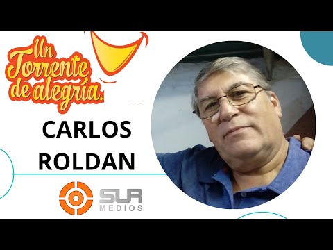 CARLOS ROLDÁN  EN UN TORRENTE DE ALEGRÍA