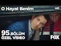 O Hayat Benim 95. Bölüm Özel Klip! O Hayat Benim 95. Bölüm