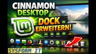 Linux Cinnamon mit neuem Dock zur Ergänzung der Taskleiste