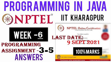PROGRAMMING IN JAVA ||WEEK-6||PROGRAMMING ASSIGNMENTS ||NPTEL||JULY-2021