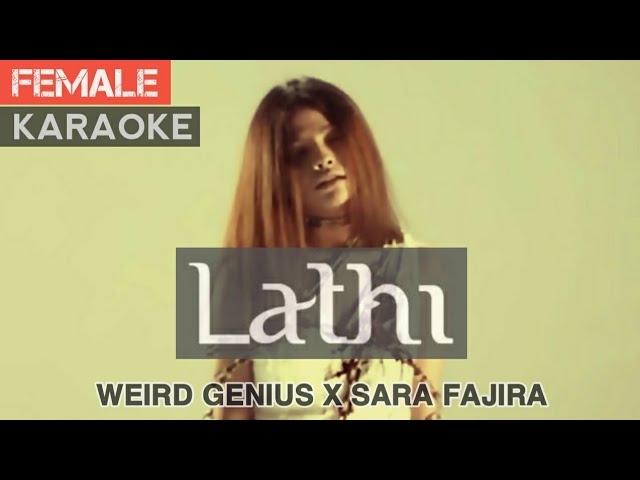 LATHI - Weird Genius ft. Sara Fajira (Karaoke Acoustic) class=