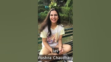 Aashna Chaudhary 😻 ias #current #ias #lbsnaa #upsc #currentaffairs #aashnachaudhary #masoorie