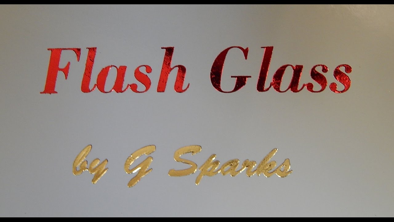 G SPARKS MAGIC - FLASH GLASS
