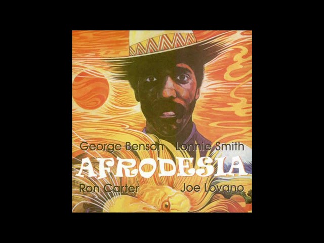 Lonnie Smith, George Benson Afrodesia - YouTube