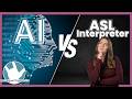 AI and Sign Language Interpretation