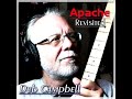 Dub Campbell "Apache Revisited 2020"
