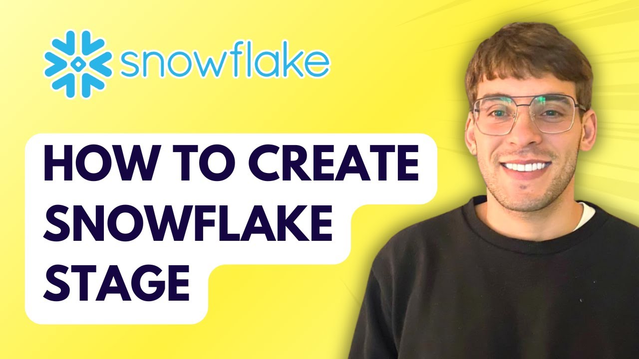 How to Create Snowflake Stage [2026 Full Guide] - YouTube