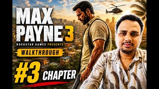3rd Chapter | Max Payne 3 | Live Stream #maxpayne3walkthrough, #maxpayne3