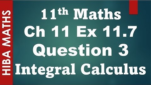 11th maths chapter 11 exercise 11.7 question 3 Integral Calculus tn syllabus hiba maths