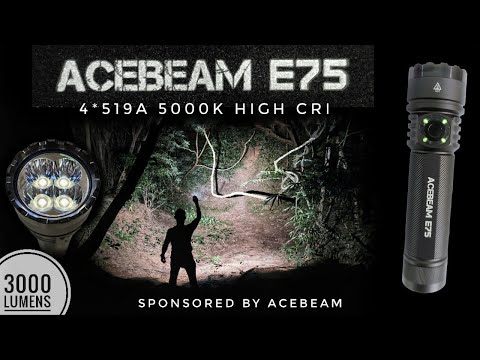 ACEBEAM E75 519A 5000K 3000lm & Comparison with Convoy S21D