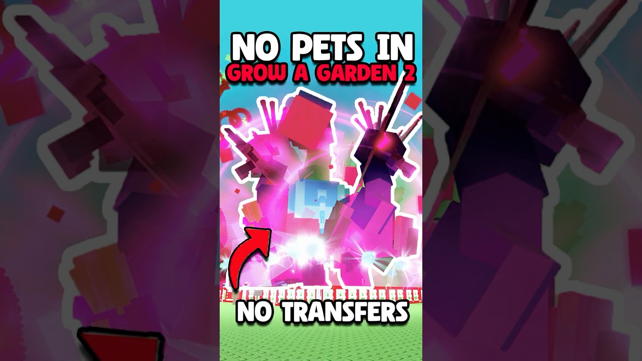 PETS ARE NOW USELESS IN GROW A GARDEN!