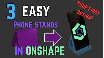 OnShape Tutorial: Design 3 Phone Holders for 3D Printing (Complete Beginner Guide)