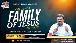 FAMILY OF JESUS | SPECIAL FAMILY BLESSING SERVICE | 26.09.26 | ECHO OF HIS CALL MINISTRIES