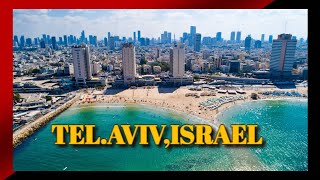 ISRAEL TEL AVIV |THE BEAUTY OF HOLYLAND