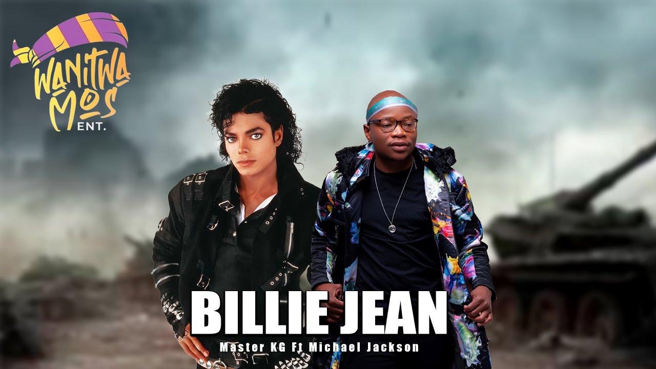 Master KG Ft Micheal Jackson  Billie Jean  ( Music Video ) Amapiano 2024
