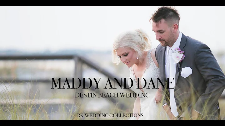 Maddy and Dane's Destin Beach  Wedding Highlight F...