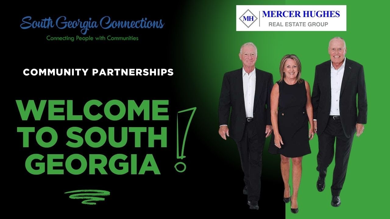 Welcome to South Georgia - SGA Connections Community Partner 🤝 Mercer Hughes Real Estate Group 🤝