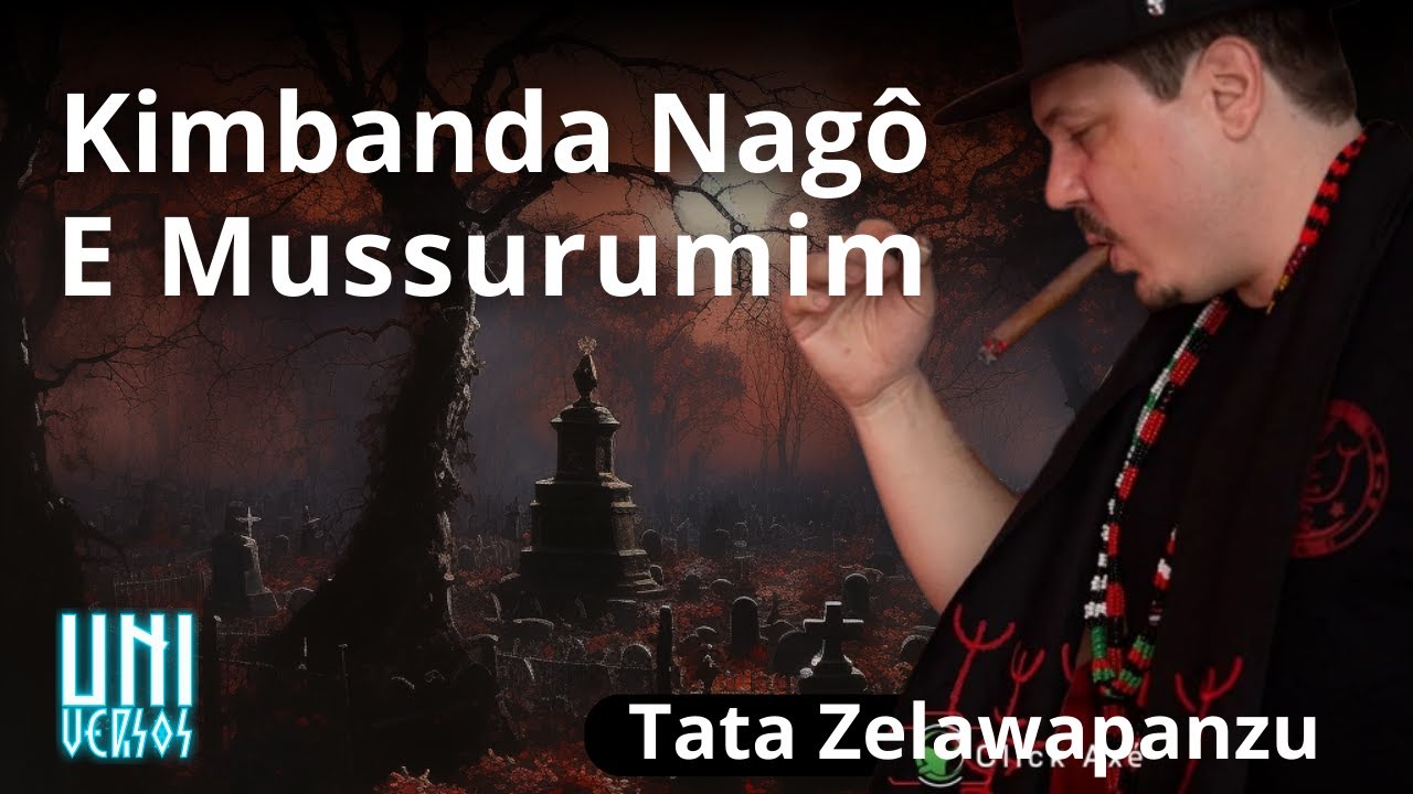 QUIMBANDA NAGÔ E MUSSURUMIM - Tata Zelawapanzu (DOUGLAS RAINHO) | UNI-VERSOS PODCAST