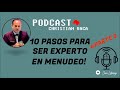 10 PASOS PARA SER EXPERTO EN MENUDEO / Parte 2 ¦ CHRISTIAN VACA
