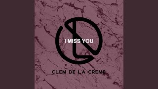 I Miss You (Instrumental)