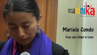 Mariela Condo - Deja Que Salga la Luna