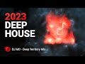 Dj mo  deep territory mix  ultimate deep house music chill out mix 2023