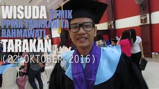 Wisuda Stmik Ppkia Tarakanita Rahmawati Tarakan 22 Oktober 2016