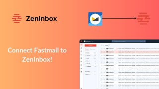 Connect Fastmail With Zeninbox Esp Connection Series Zeninbox