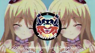 Bananaphone (Louie Jenga Remix)