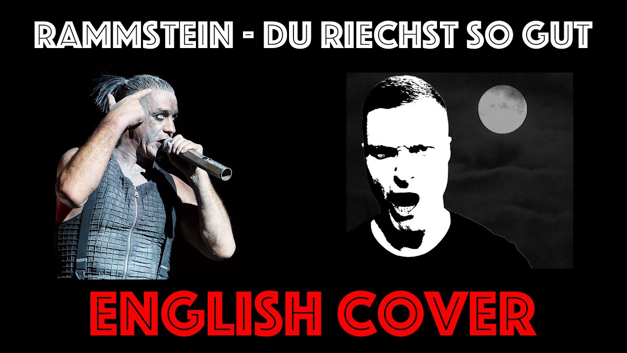 Rammstein - Du riechst so gut Cover (English Version) - YouTube