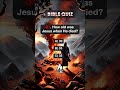 How old was Jesus when he died? #quiz #mindbendingquiz #biblequiz #quizup #saturdayquiz #quizmaster