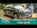 Ford Edge Car Review - An SUV worth considering?