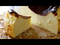 知ってしまったこの味!とろけるバスク風チーズケーキの作り方✴︎本場越えちゃったかも!