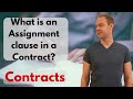 What is an Assignment clause in a contract?