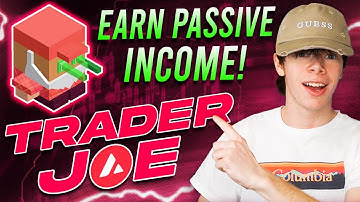 Earn Passive Income With Trader Joe Protocol On AVAX Network! (DeFi Passive Income)