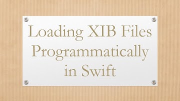 Loading XIB Files Programmatically in Swift